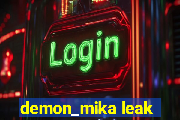 demon_mika leak